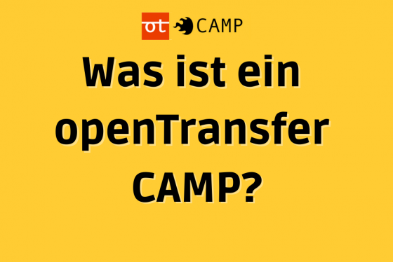 Man sieht das Logo vom openTransfer CAMP. Als Frage steht auf gelben Grund: Was ist ein openTransfer CAMP?