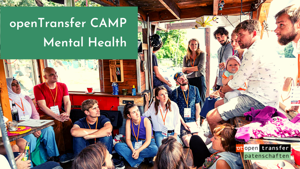  openTransfer CAMP Mental Health | 01. Juli in Berlin
